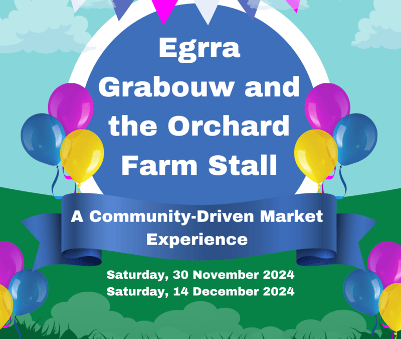 Egrra Grabouw and the Orchard Farm Stall